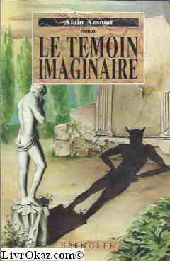 Le Temoin Imaginaire 9782909997414