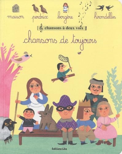Chansons à deux vois :Chansons de toujours - Dès 2 ans 9782244406732