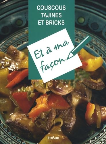 Couscous, Tajines et Bricks 9782744908323
