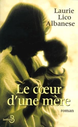 Le cœur d'une mère 9782714436986