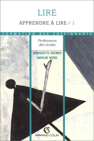 LIRE T1 : APPRENDRE A LIRE (Ancienne Edition) 9782200013714