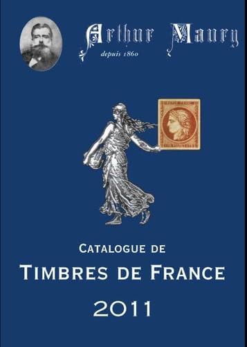 CATALOGUE TIMBRES DE FRANCE 2011 9782918642022