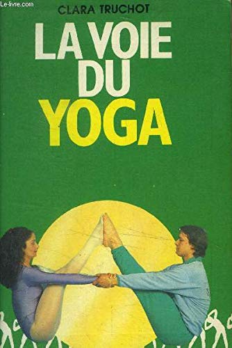La voie du yoga 9782732841298