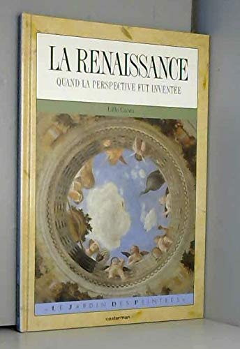 La Renaissance: Quand la perspective fut inventée 9782203167131