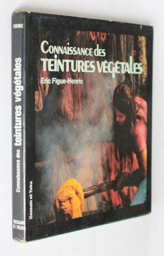 Connaissance des teintures végétales 