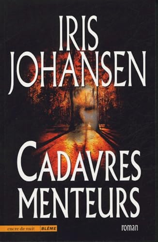 Cadavres menteurs 9782848600147