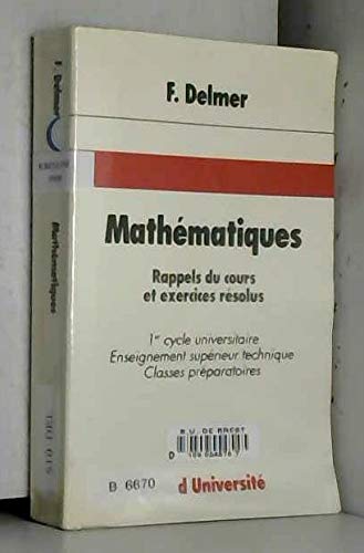 Mathématiques: Rappels de cours et exercices résolus 9782040121730