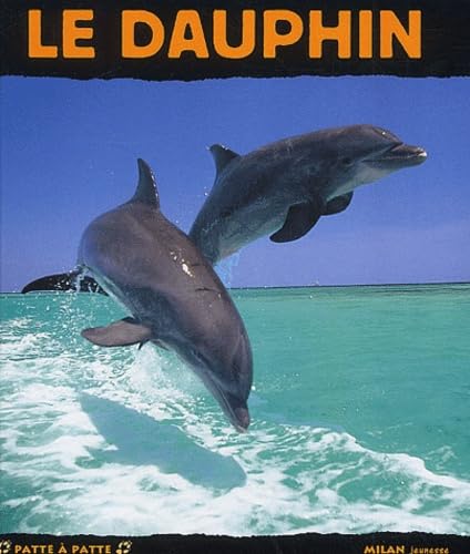 Le Dauphin 9782745908834