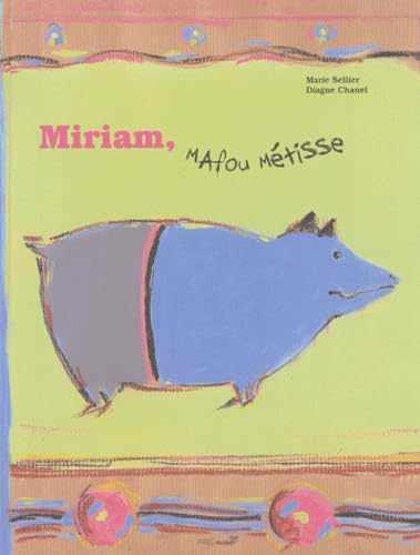 Miriam, Mafou Métisse 9782879008417