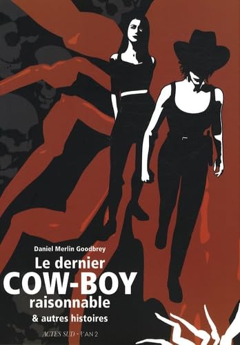 Le dernier cow-boy raisonnable 9782742773329