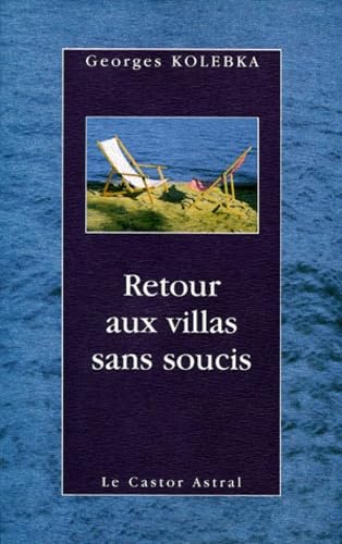 Retour aux villas sans soucis 9782859203702
