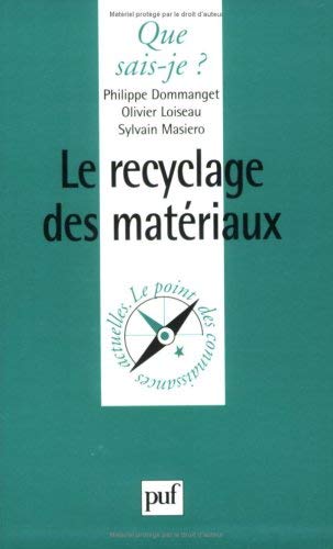 Le recyclage des matériaux 9782130488224