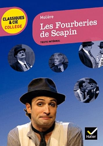 Les Fourberies de Scapin (1671): Texte intégral 9782218939624