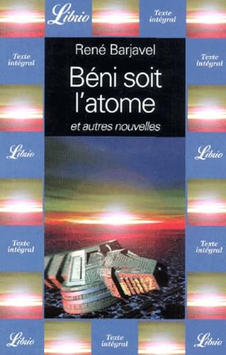 Béni soit l'atome et Autres nouvelles 9782290313879