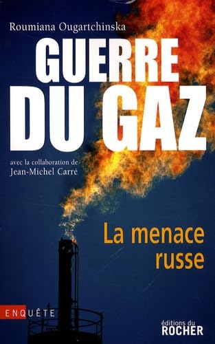 Guerre du gaz: La menace russe 9782268065618