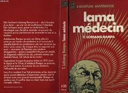Lama médecin. Traduit de l'anglais par Jacques Legris. 