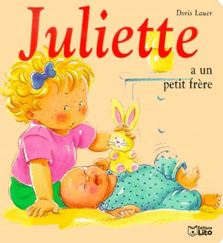 Mini Juliette a un petit frere 9782244366043