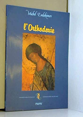 L'orthodoxie 9782728903481