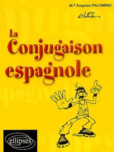 La conjugaison espagnole 9782729849238