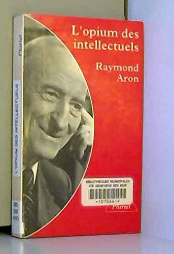 L'Opium des intellectuels 9782010183416