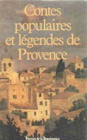 Contes populaires et legendes de provence 9782856164259