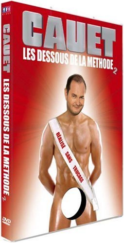 Les Dessous de la méthode Cauet - Vol. 2 3384442074124