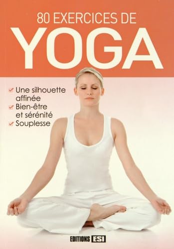 80 exercices de yoga 9782822602990