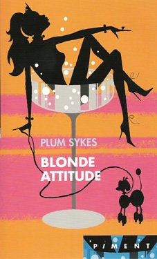 Blonde attitude 9782744188862