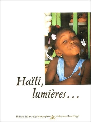 Haïti, lumières... 9782951688018