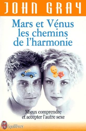 Mars et Vénus, les chemins de l'harmonie 9782277260134