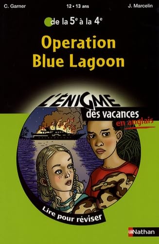 Operation Blue Lagoon: De la 5e à la 4e 9782091873770