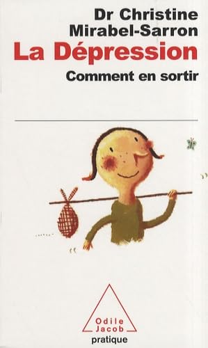 La Dépression: Comment en sortir 9782738121646