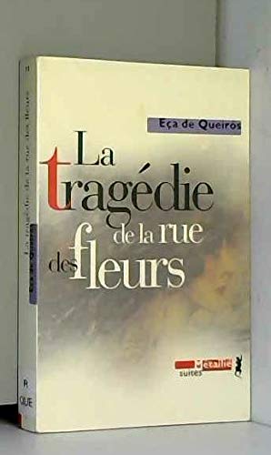 La Tragédie de la rue des fleurs 9782864243373