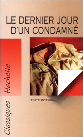 Le Dernier Jour d'un condamné 9782011672360