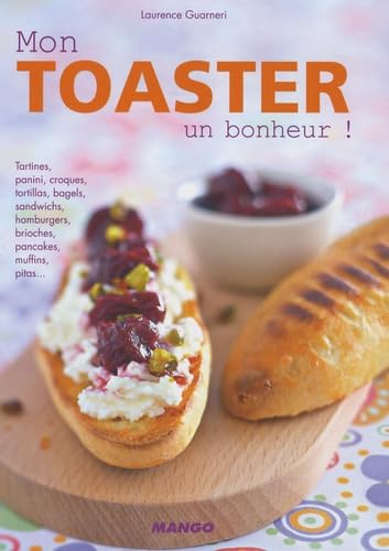 Mon toaster, un bonheur ! 9782842708399