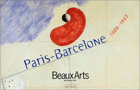 Paris-Barcelone, 1888-1937 9782842783860