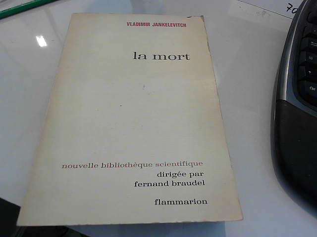 La mort, Vladimir Jankelevitch, Flammarion, 1966 