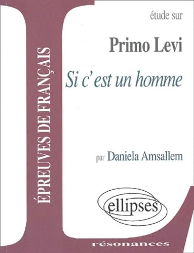 Primo Levi, Si c'est un homme 9782729808280