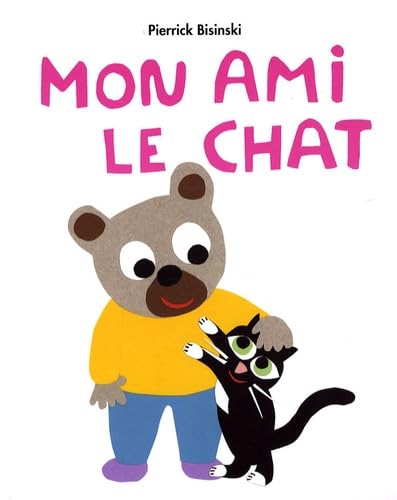 mon ami le chat 9782211090100