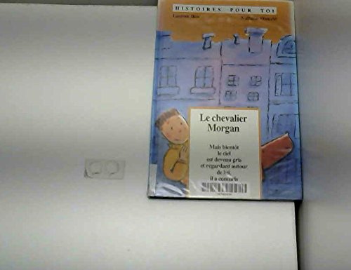 Le chevalier Morgan 9782736645328