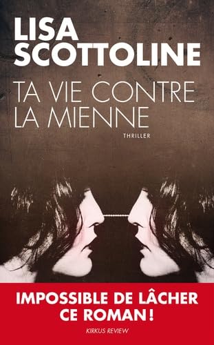 TA VIE CONTRE LA MIENNE 9782810003976