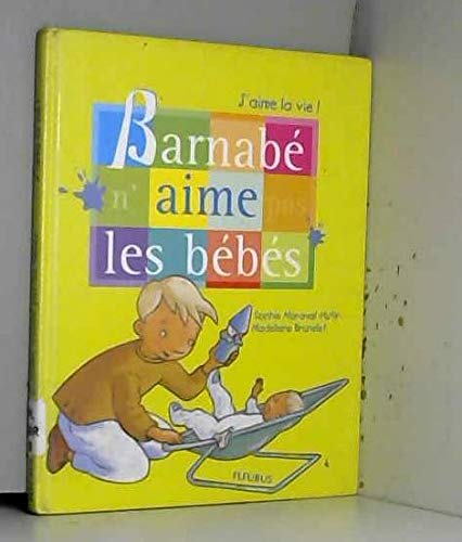 Barnabé n'aime pas les bébés 9782215044840