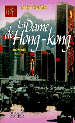 La Dame de Hong-Kong 9782268033501