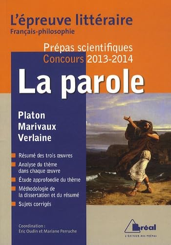 La parole - Epreuve littéraire 2013/2014 9782749531083