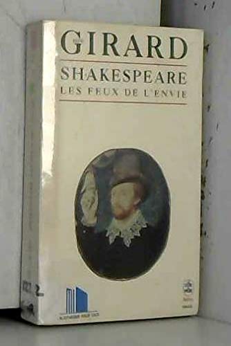 Shakespeare : les feux de l'envie 9782253060307