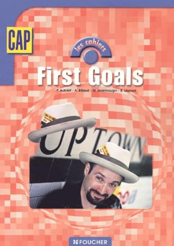 Les cahiers : First Goals, CAP 9782216095063