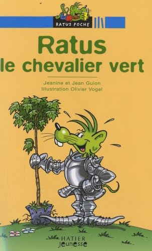 Ratus le chevalier vert 9782218929601