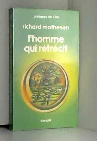 L'homme qui rétrécit 9782207300183