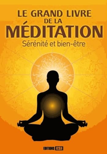 grand livre de la meditation-serenite et bien-etre* (0) 9782353558988