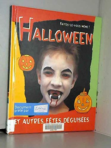 Halloween et autres fêtes déguisées 9782203146365